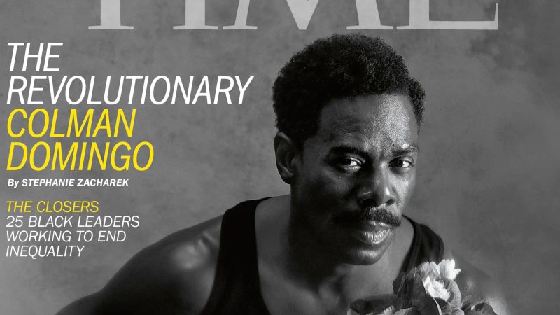 Colman Domingo Has Right Fully Earned His Spot on TIME Magazine